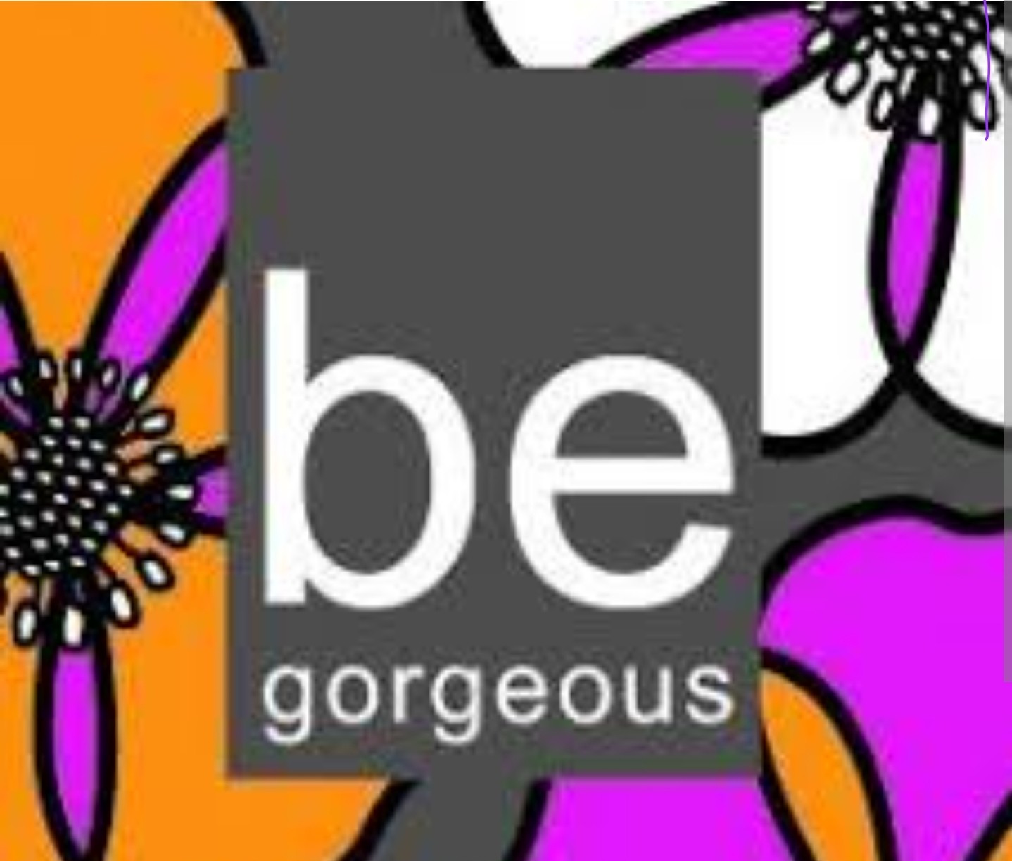 Be Gorgeous